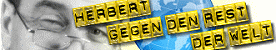 www.HERBERT-GEGEN-DEN-REST-DER-WELT.de
